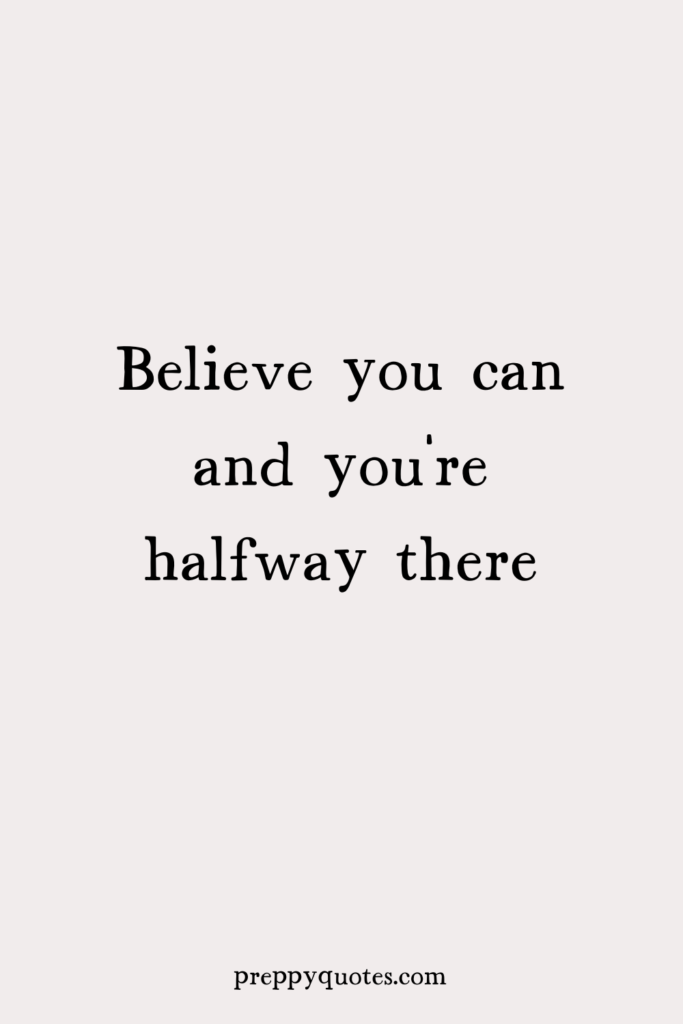 Motivational determination quote about believing in oneself