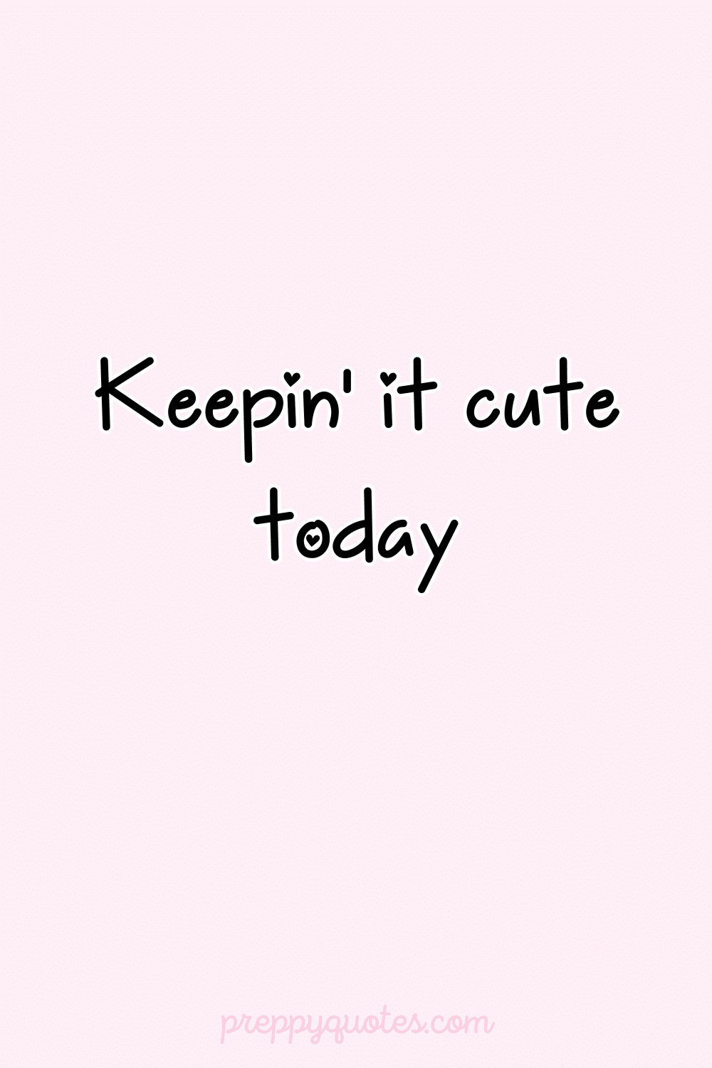 20 BEST Cute Girly Quotes Captions